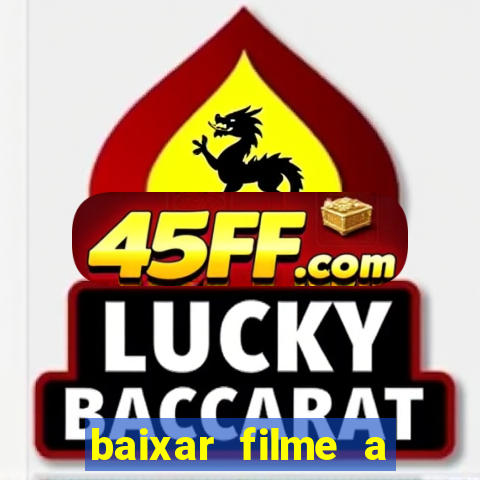 baixar filme a bela e a fera